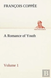 A Romance Of Youth - Volume 1
