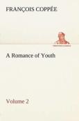 A Romance Of Youth - Volume 2
