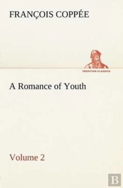 Bertrand.pt - A Romance Of Youth - Volume 2
