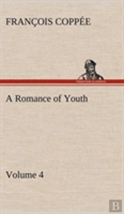 Bertrand.pt - A Romance Of Youth - Volume 4
