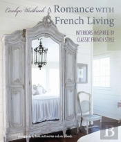 A Romance With French Living