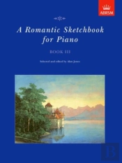 A Romantic Sketchbook For Piano, Book Iii