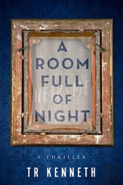 A Room Full Of Night