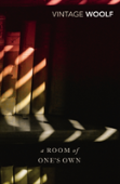 A Room Of One'S Own And Three Guineas