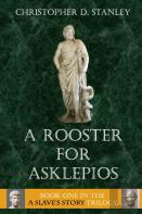 A Rooster For Asklepios