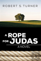 A Rope For Judas