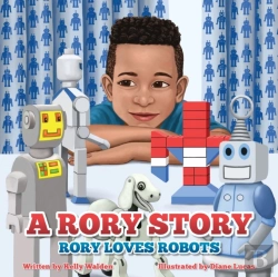 Bertrand.pt - A Rory Story: Rory Loves Robots