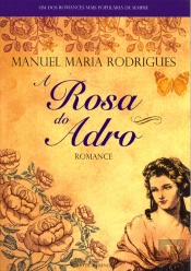 A Rosa do Adro