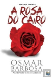 A Rosa Do Cairo