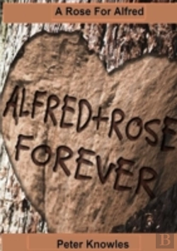 Bertrand.pt - A Rose For Alfred