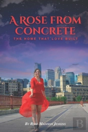 A Rose From Concrete
