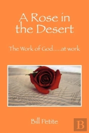 A Rose In The Desert