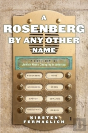 A Rosenberg By Any Other Name