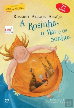 Bertrand.pt - A Rosinha, O Mar E Os Sonhos