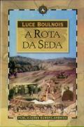 A Rota da Seda