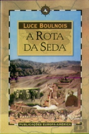 A Rota da Seda