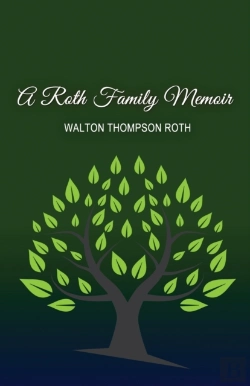 Bertrand.pt - A Roth Family Memoir