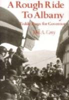 A Rough Ride To Albany
