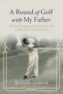 A Round Of Golf With My Father