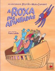 A Roxa das Apanhadas