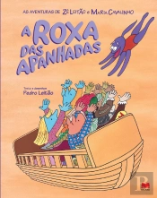 A Roxa das Apanhadas