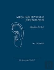 A Royal Book Of Protection Of The Saite Period