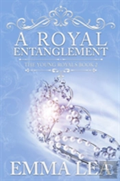 A Royal Entanglement