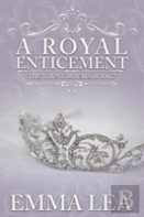 A Royal Enticement