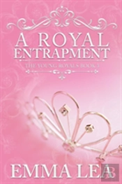 A Royal Entrapment