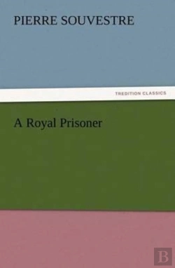 Bertrand.pt - A Royal Prisoner