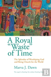 A Royal 'Waste' Of Time