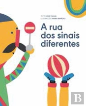 A Rua dos Sinais Diferentes