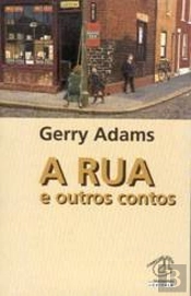 A Rua e outros Contos