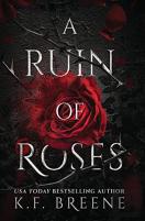 A Ruin Of Roses