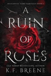 A Ruin Of Roses
