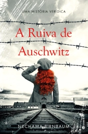 A Ruiva de Auschwitz
