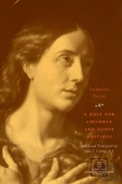 A Rule For Children And Other Writings