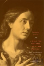 A Rule For Children And Other Writings
