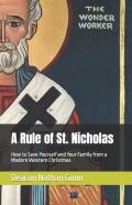 A Rule Of St. Nicholas