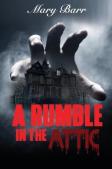 A Rumble In The Attic, Bk 1