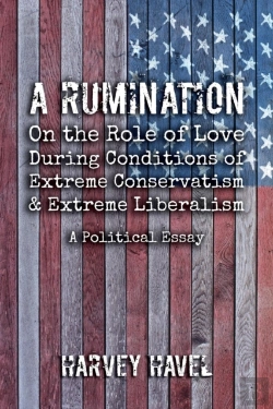Bertrand.pt - A Rumination On The Role Of Love During A Condition Of Extreme Conservatism And Extreme Liberalism