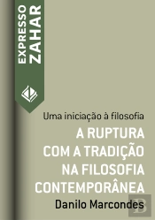 A Ruptura Com A Tradição Na Filosofia Contemporânea