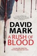 A Rush Of Blood