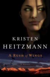 A Rush Of Wings Â€“ A Novel