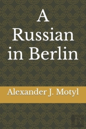 A Russian In Berlin