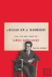 A Russian Jew Of Bloomsbury