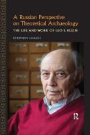 A Russian Perspective On Theoretical Archaeology