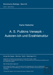A. S. Puskins Versepik - Autoren-Ich Und Erzaehlstruktur