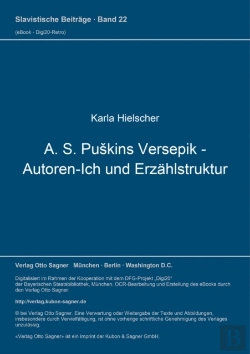 Bertrand.pt - A. S. Puskins Versepik - Autoren-Ich Und Erzaehlstruktur