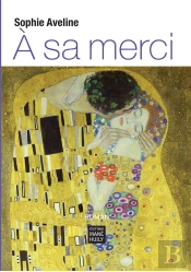 A Sa Merci